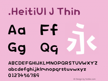 .HeitiUI J Thin 10.0d4e2图片样张