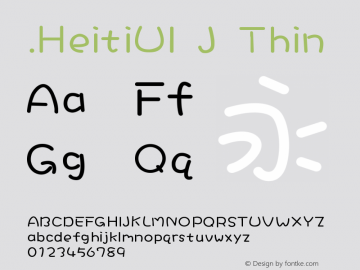 .HeitiUI J Thin 10.0d4e2 Font Sample