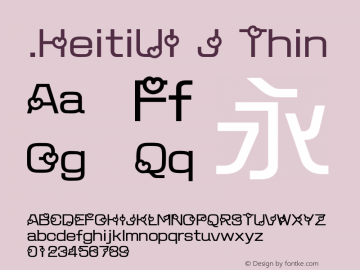 .HeitiUI J Thin 10.0d4e2 Font Sample