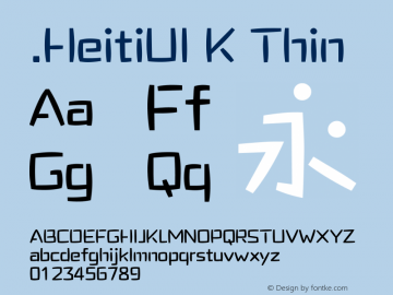 .HeitiUI K Thin 10.0d4e2 Font Sample