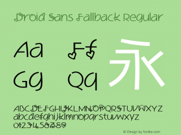 Droid Sans Fallback Regular Version 2.51(DroidSansFallback); 1.00(FZLTH_YS); 1.00(BadaGothic530); build 20120229图片样张
