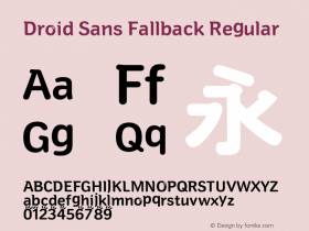 Droid Sans Fallback Regular Version 2.51(DroidSansFallback); 1.00(FZLTH_YS); 1.00(BadaGothic530); build 20120229图片样张