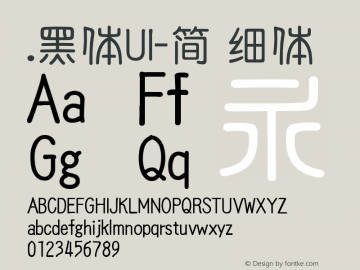 .黑体UI-简 细体 9.0d4e1 Font Sample