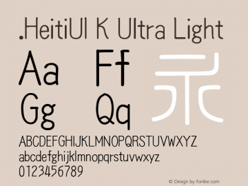.HeitiUI K Ultra Light 9.0d9e4 Font Sample
