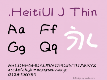 .HeitiUI J Thin 10.0d4e2 Font Sample