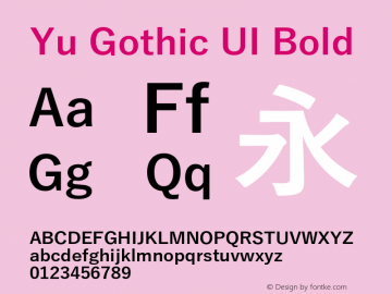 Yu Gothic UI Bold Version 1.01 Font Sample