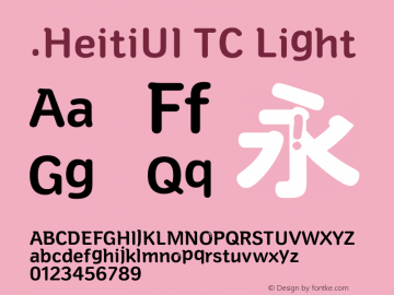 .HeitiUI TC Light Version 2.51 May 10, 2015图片样张