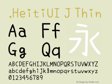 .HeitiUI J Thin 9.0d8e1 Font Sample