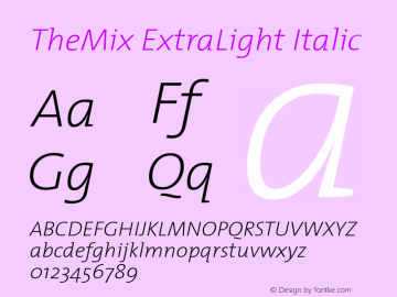 TheMix ExtraLight Italic 1.0 Font Sample