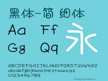 黑体-简 细体 7.1d1e1 Font Sample