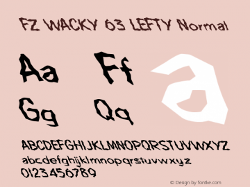 FZ WACKY 63 LEFTY Normal 1.000 Font Sample