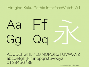 .Hiragino Kaku Gothic InterfaceWatch W1 8.2d7e1 Font Sample