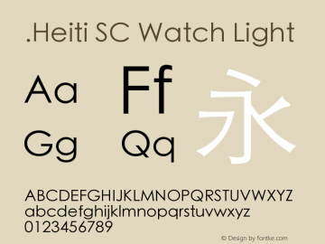 .Heiti SC Watch Light 10.0d6e1 Font Sample