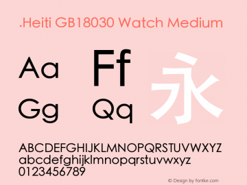 .Heiti GB18030 Watch Medium 10.0d6e1 Font Sample