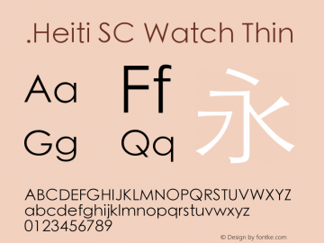 .Heiti SC Watch Thin 10.0d6e1 Font Sample