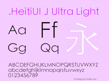 .HeitiUI J Ultra Light 10.0d6e1 Font Sample