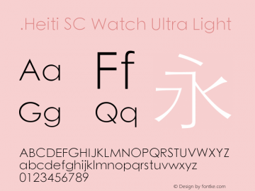 .Heiti SC Watch Ultra Light 10.0d6e1 Font Sample