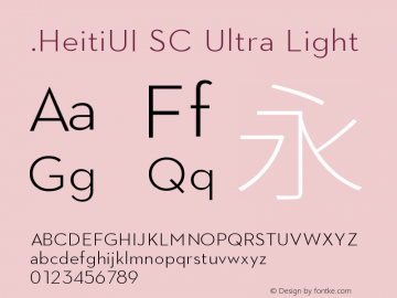 .HeitiUI SC Ultra Light 10.0d6e1 Font Sample
