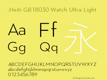 .Heiti GB18030 Watch Ultra Light 10.0d6e1 Font Sample