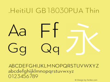 .HeitiUI GB18030PUA Thin 10.0d6e1 Font Sample