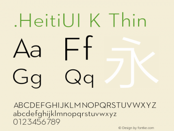 .HeitiUI K Thin 10.0d6e1 Font Sample