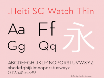 .Heiti SC Watch Thin 10.0d6e1 Font Sample