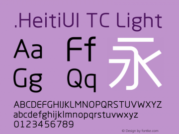 .HeitiUI TC Light Version 1.00 August 4, 2014, initial release图片样张