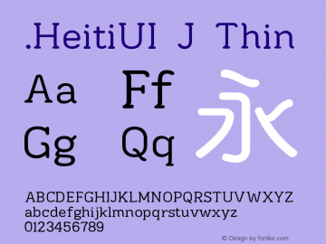 .HeitiUI J Thin 10.0d4e2 Font Sample