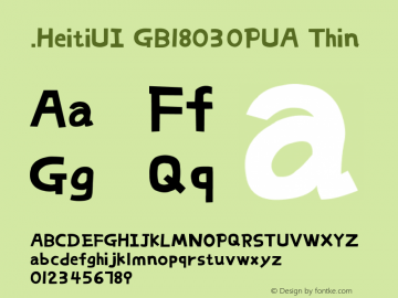 .HeitiUI GB18030PUA Thin 10.0d4e2 Font Sample