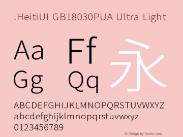 .HeitiUI GB18030PUA Ultra Light 10.0d4e2 Font Sample