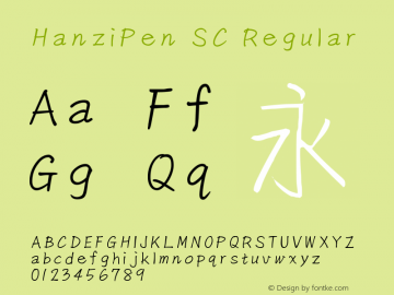 HanziPen SC Regular Version 2.00 August 6, 2015 Font Sample