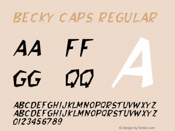 Becky Caps Regular Unknown Font Sample