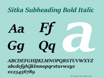 Sitka Subheading Bold Italic Version 1.10图片样张