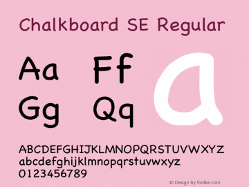 Chalkboard SE Regular 7.0d13e1 Font Sample