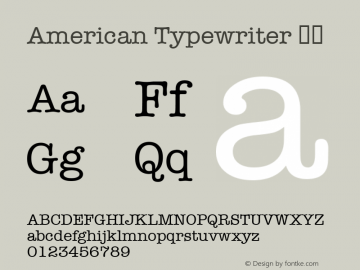American Typewriter 粗体 6.1d5e2 Font Sample