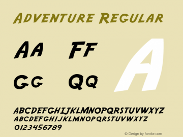 Adventure Regular Version 3.10 March 7, 2011 Font Sample