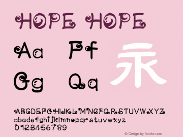 HOPE HOPE HOPE Font Sample