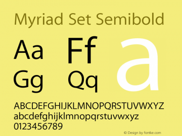 Myriad Set Semibold 10.0d15e1 Font Sample