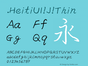 .HeitiUI J Thin 10.0d4e2 Font Sample