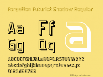 Forgotten Futurist Shadow Regular Version 4.200 2005 Font Sample