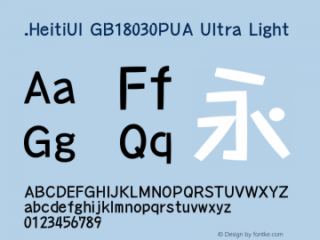 .HeitiUI GB18030PUA Ultra Light 10.0d4e2 Font Sample