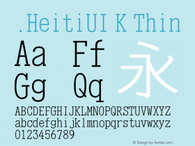 .HeitiUI K Thin 9.0d8e1图片样张