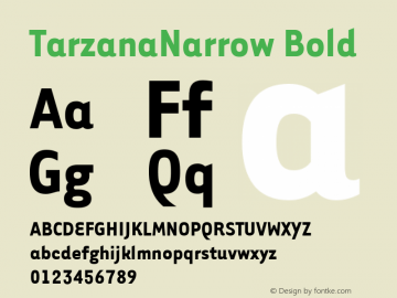 TarzanaNarrow Bold Version 1.00 Font Sample