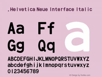 .Helvetica Neue Interface Italic 10.0d35e1图片样张