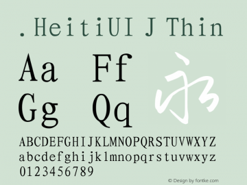 .HeitiUI J Thin 10.0d4e2 Font Sample