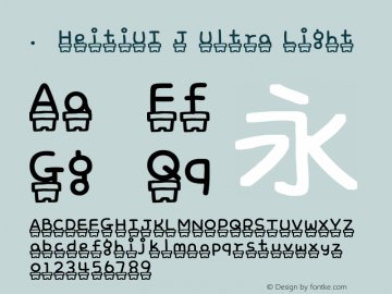 .HeitiUI J Ultra Light 10.0d4e2 Font Sample