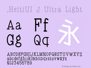 .HeitiUI J Ultra Light 10.0d4e2 Font Sample