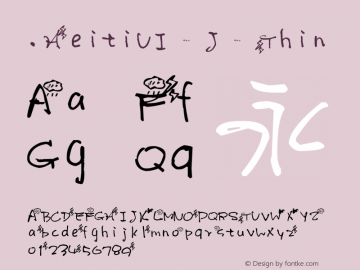 .HeitiUI J Thin 10.0d4e2 Font Sample