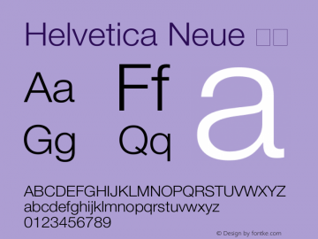 Helvetica Neue 瘦体 10.0d39e2 Font Sample