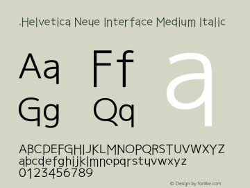 .Helvetica Neue Interface Medium Italic 10.0d38e9图片样张